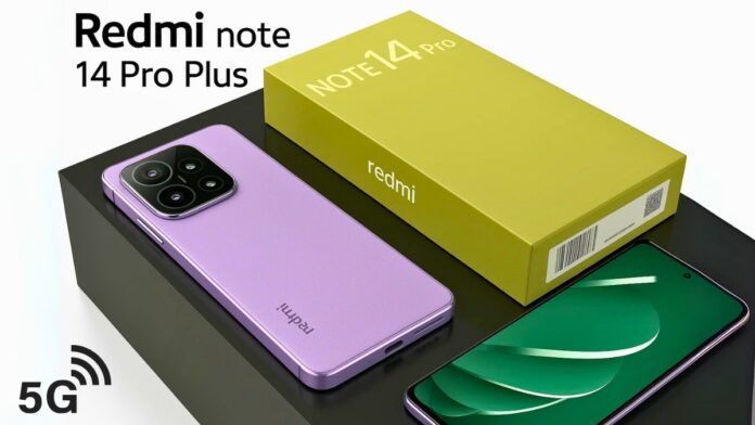 Redmi Note 14 Pro Plus – stylish smartphone with advanced features, powerful performance, price, reviews, comparison, and specifications