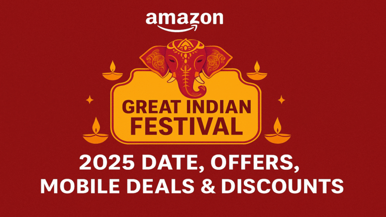Amazon Great Indian Festival 2025 Date, Offers & Mobile Discounts