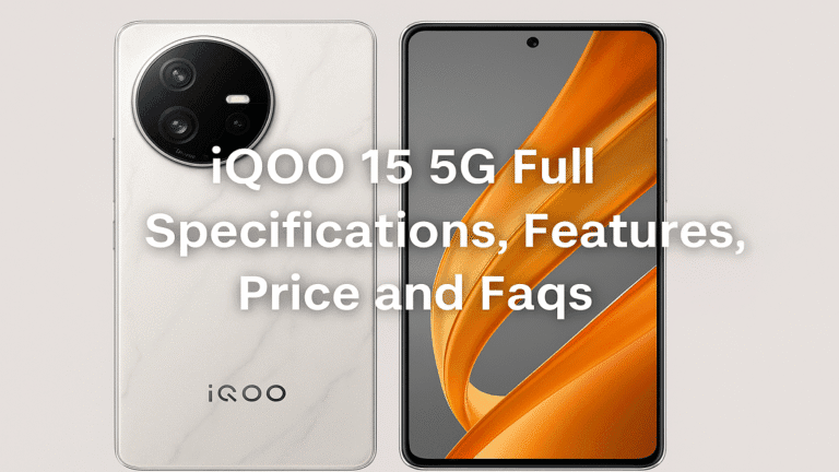 iQOO 15 5G Price in India, Full Specifications, Top Features And Comparison