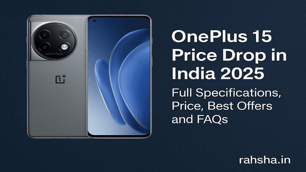 OnePlus 15 Price Drop India 2025 – Specs & FAQs 1 OnePlus 15 price