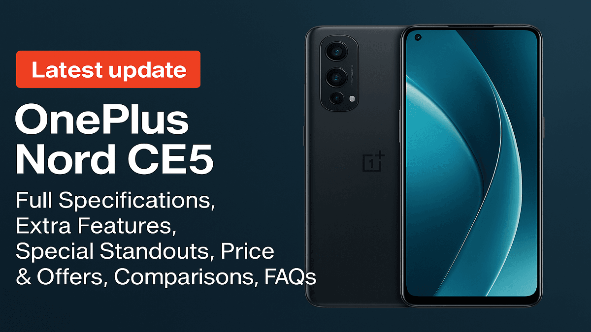 OnePlus Nord CE5 Review: 7100mAh, 120Hz AMOLED, Full Specs, Best Price India
