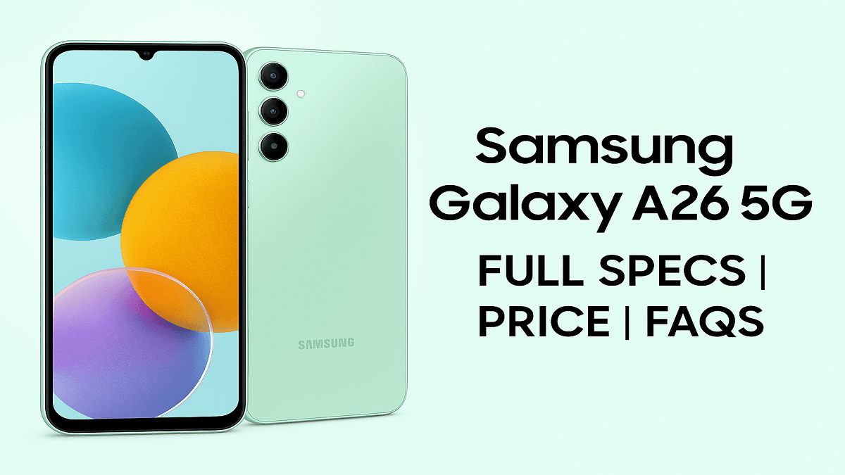 Samsung Galaxy A26 5G: Full Specifications,Superb Mid-Range Phone with IP67