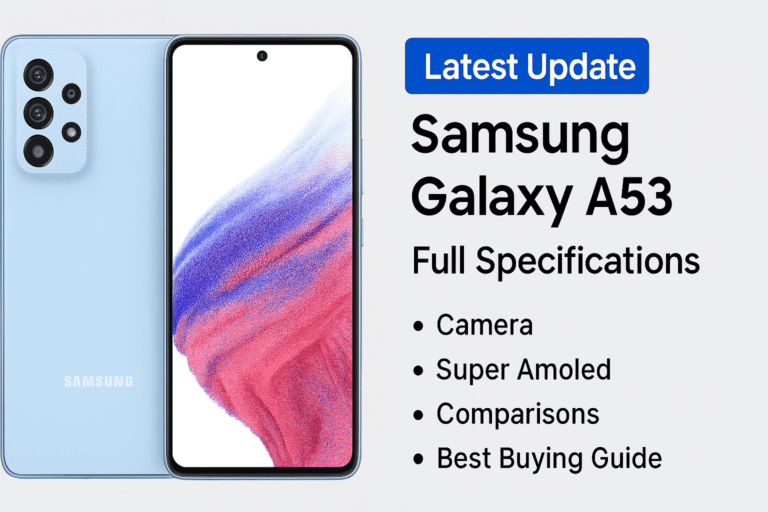 Samsung Galaxy A53 Review (2025) – Specs, Pros & Cons