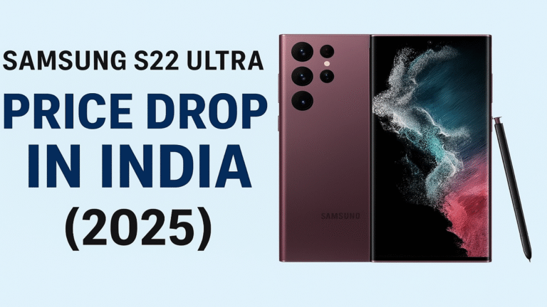 Samsung S22 Ultra Price Drop Now Almost Half Its Launch Price: Where and How to Grab It