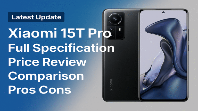 Xiaomi 15T Pro — Full Specs, Price, Comparison, Latest Updates, Review & FAQs (2025)